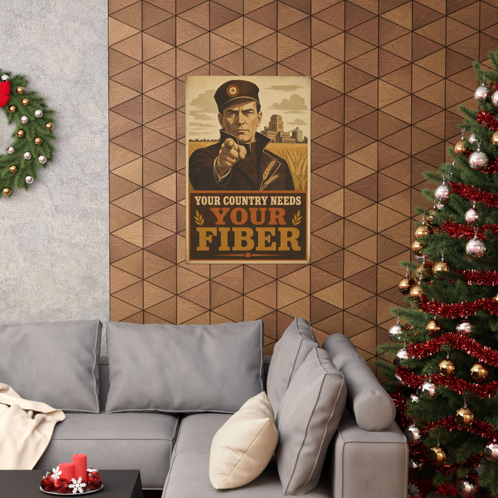 Poster No. 108-B — Your Country Needs Your Fiber