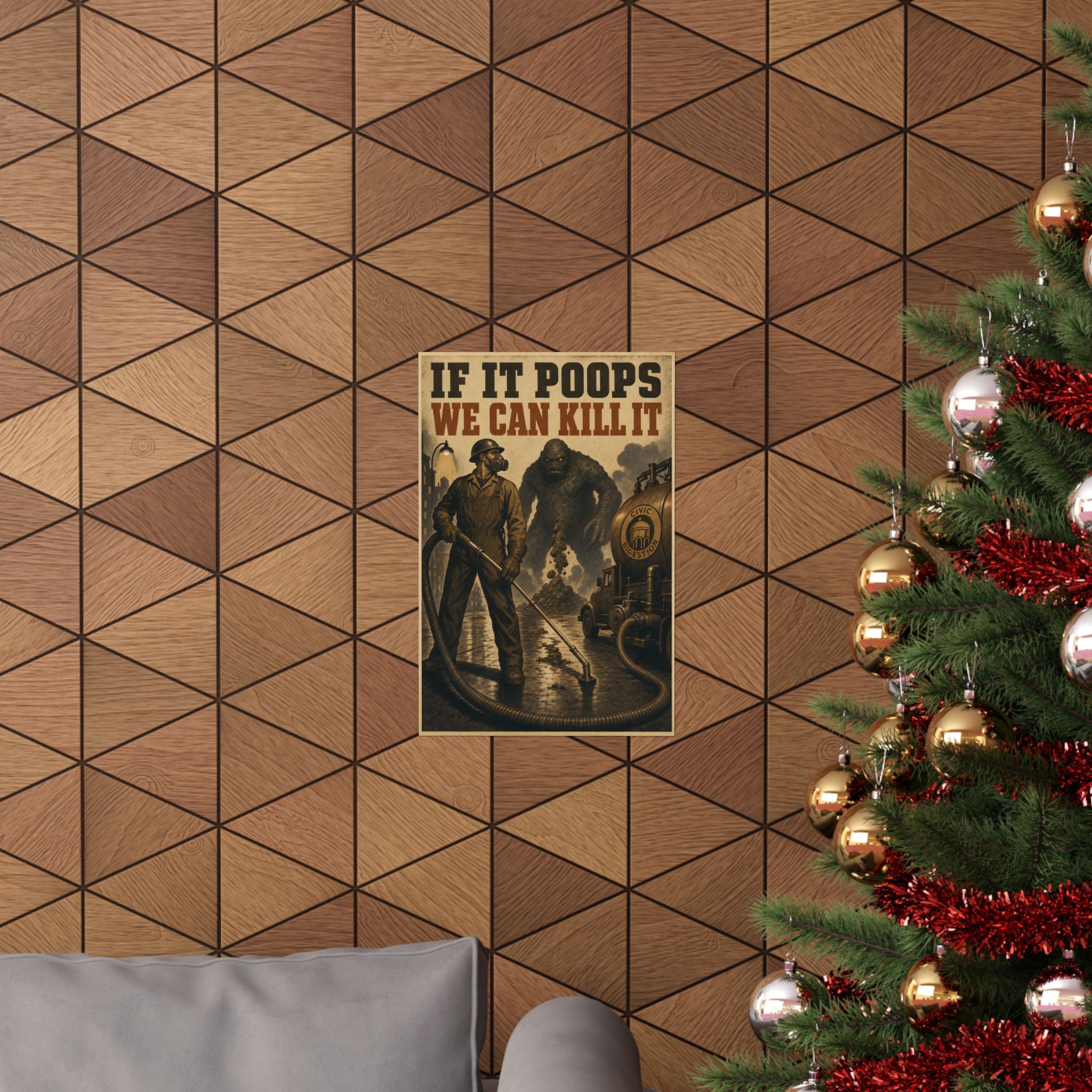 Poster No. 61 — If It Poops We Can Kill It
